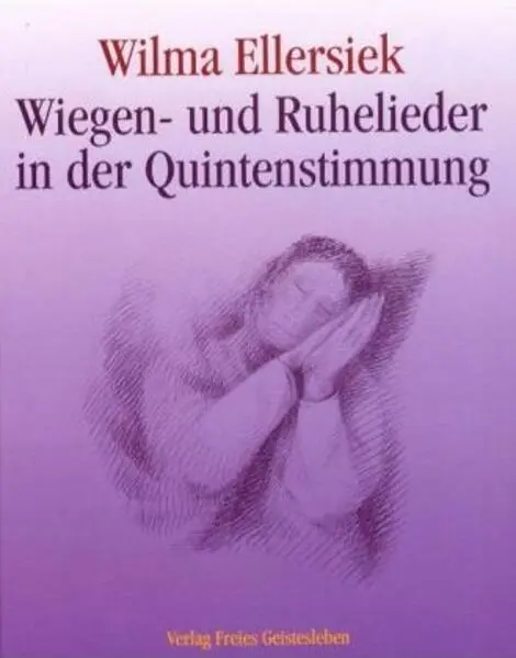 Wiegen- und Ruhelieder in der Quintenstimmung Wiegen- und Ruhelieder in der Quintenstimmung